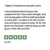Review by Riz on strength and energy gains with Turkesterone after two months of use